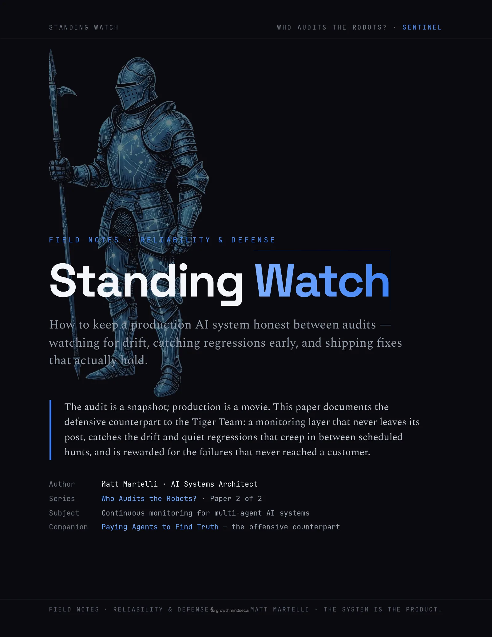 Cover of Standing Watch, Paper 2 of 2 in the Who Audits the Robots? series — how to keep a production AI system honest between audits: watching for drift, catching regressions early, and shipping fixes that actually hold.
